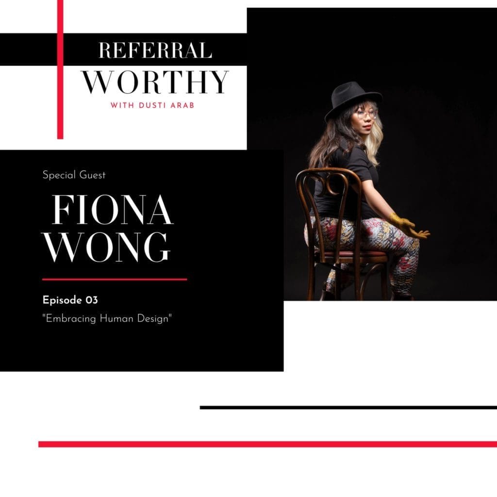 Fiona Wong, Season One, Episode Three, Embracing Human Design Fiona Wong, Season One, Episode Three, Embracing Human Design